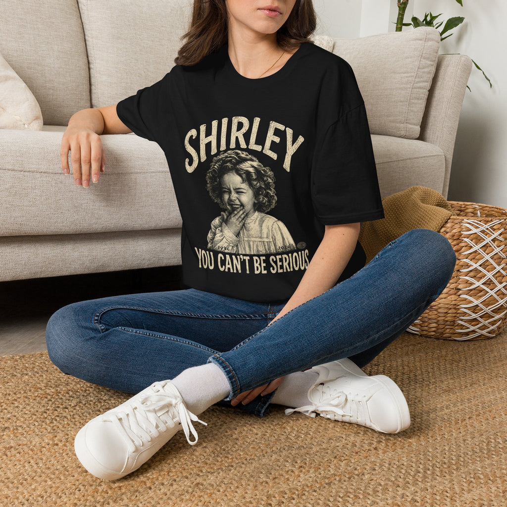 Shirley Vintage Laugh Graphic T-Shirt — “You Can’t Be Serious”