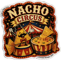 Nacho Circus Sticker